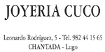 JOYERIA CUCO - LEONARDO RODRIGUEZ, 5 - TELF: 982 44.15.65 - CHANTADA