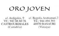 ORO JOVEN - C/ Ardigales,9 - Tlf.942 868 076 - Cantabría